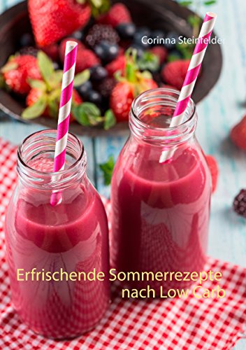 Download Erfrischende Sommerrezepte nach Low Carb Download Erfrischende Sommerrezepte nach Low Carb