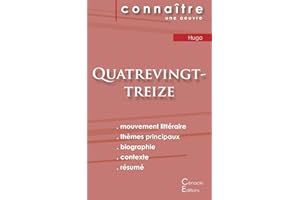 Fiche de lecture Quatrevingt-treize de Victor Hugo (Analyse littéraire de référence et résumé complet)