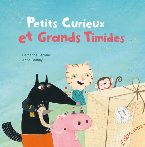 couverture de : Petits curieux et grands timides