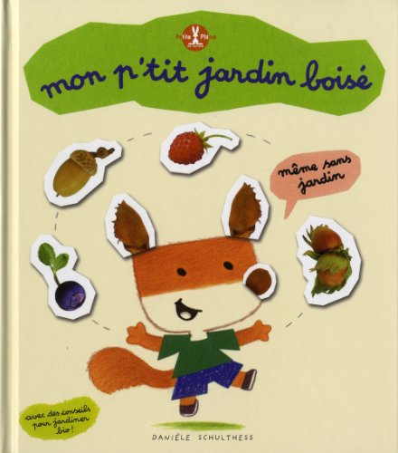 couverture de : Mon p'tit jardin bois&eacute;