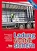 Produktbild Ladung richtig sichern: Das praxisgerechte Handbuch für Fahrer mit Grundlagen, Tipps, Checklisten und vielen Beispielen