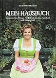 Image de Mein Hausbuch: Gesammeltes Wissen für Küche, Garten, Haushalt und Gesundheit