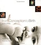 Image de From Conception to Birth: A Life Unfolds