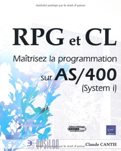 RPG et CL - Maîtrisez la programmation sur AS/400 en ligne RPG et CL - Maîtrisez la programmation sur AS/400 en ligne