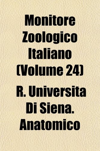 Preisvergleich Produktbild Monitore Zoologico Italiano (Volume 24)