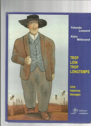 couverture de : Trop loin, trop longtemps (cinq histoires &eacute;tranges)