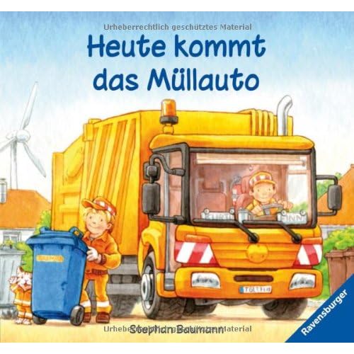 Heute kommt das Müllauto