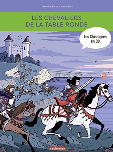 couverture de : chevaliers de la Table ronde (Les)
