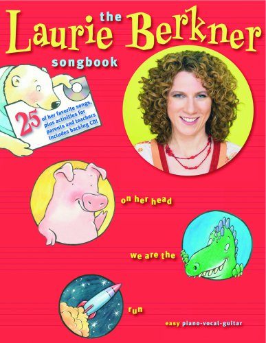 The Laurie Berkner Songbook livre