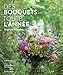 Des bouquets toute l'année by 