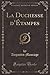 La Duchesse d'Étampes ...