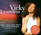 Weil Mein Herz Dich Nie Mehr - Vicky Leandros
