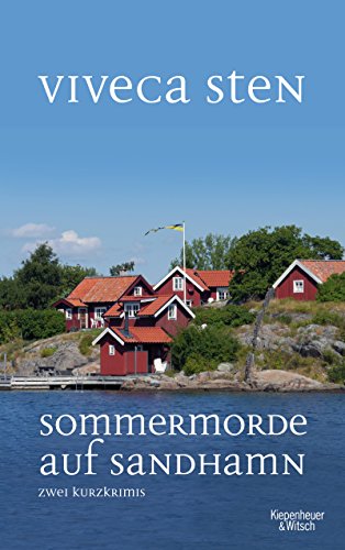 Sommermorde auf Sandhamn: Zwei Kurzkrimis (Thomas Andreasson ermittelt) Sommermorde auf Sandhamn: Zwei Kurzkrimis (Thomas Andreasson ermittelt)