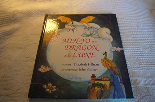 couverture de : Min-Yo et le dragon de la lune
