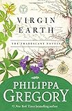 Virgin Earth: A Novel Virgin Earth: A Novel