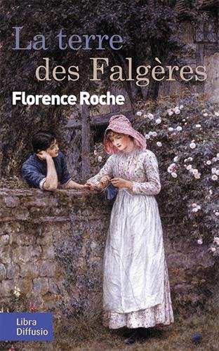 couverture de : La terre des falgeres