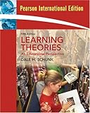 Learning Theories: An Educational Perspective: International Edition Learning Theories: An Educational Perspective: International Edition