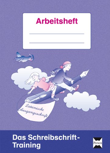 Das Schreibschrift Training Lateinische Ausgangsschrift