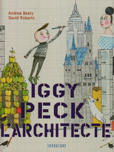 couverture de : Iggy Peck l'architecte