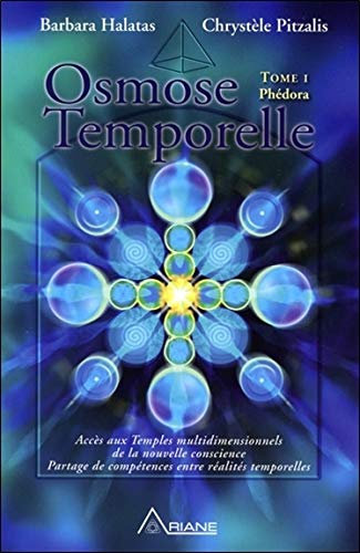Osmose Temporelle - T1 : Phédora Osmose Temporelle - T1 : Phédora