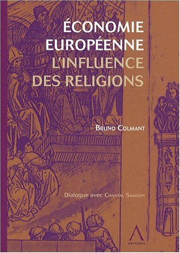 Economie européenne : L'influence des religions