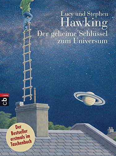 bieten Der geheime Schlüssel zum Universum (Die "Universum"-Reihe (Kinderbücher), Band 1)