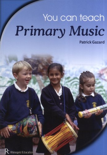 Patrick Gazard: You Can Teach Primary Music