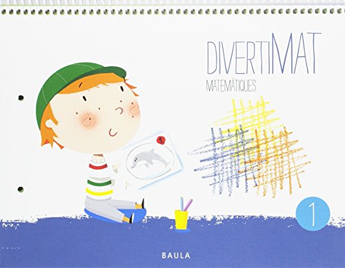 Divertimat Matemàtiques 1 Infantil (Projecte Divertimat)