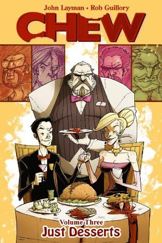 Chew Volume 3: Just Desserts: 03 (CHEW TP)
