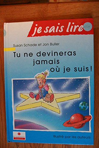 couverture de : Tu ne devineras jamais o&ugrave; je suis !
