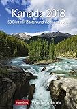 Kanada - Kalender 2018: Wochenplaner, 53 Blatt mit Zitaten und Wochenchronik by 