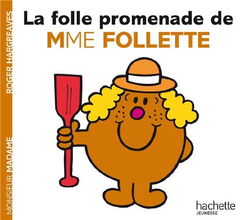 La  folle promenade de madame Follette