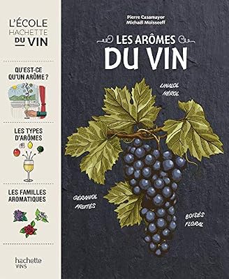 Hachette Pratique Les arômes du vin