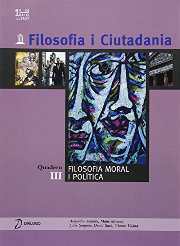 Filosofia i Ciutadania III: Filosofia moral i política