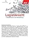 Logistikrecht: Gesetzestexte für die Weiterbildung by Armin Pulic