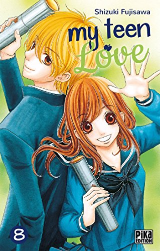 My teen love — Tome 8