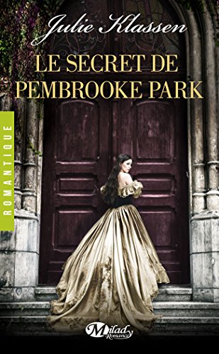 Le Secret de Pembrooke Park Le Secret de Pembrooke Park