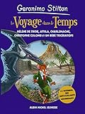 Le Voyage dans le temps - tome 6: Hélène de Troie - Attila - Charlemagne - Christophe Colomb et un bébé Tricératops