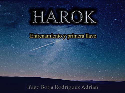 Harok. Entrenamiento y primera llave por Iñigo Borja Rodríguez Adrián