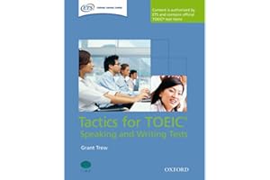 Tactics for TOEIC: Speaking and Writing Tests