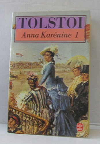 Anna Karénine, tome 1