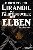 Image de Lirandil - der Fährtensucher der Elben (Elben-Saga 11)