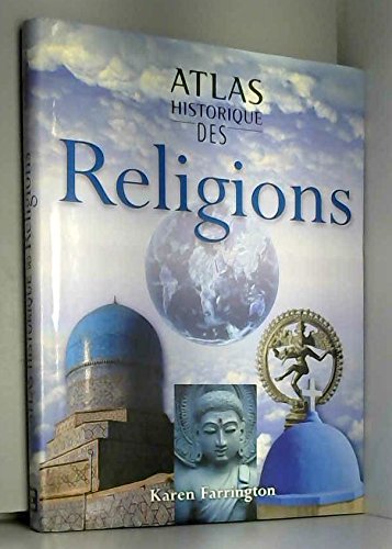 Atlas historique des religions Atlas historique des religions