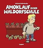 Image de Amoklauf in der Waldorfschule (Tot aber lustig)