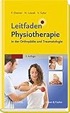 Image de Leitfaden Physiotherapie in der Orthopädie und Traumatologie