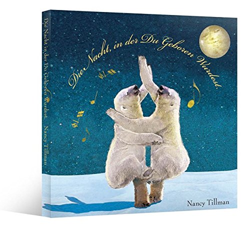 Download Die Nacht, in der du geboren wurdest: Geschenkbuch Geburt Download Die Nacht, in der du geboren wurdest: Geschenkbuch Geburt