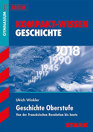 STARK Kompakt-Wissen Gymnasium - Geschichte Oberstufe