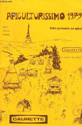 Download APICULTURISSIMO 1979 - VOTRE PARTENAIRE EN APICULTURE