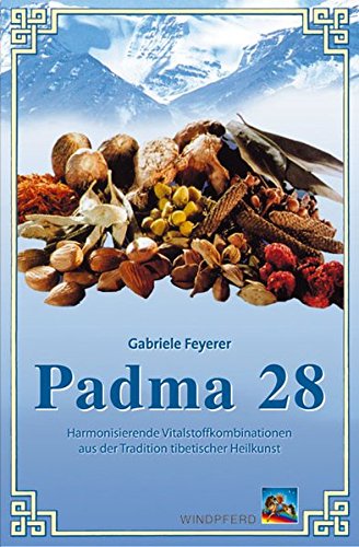 Download Padma 28 - Harmonisierende Vitalstoffkombinationen aus der Tradition tibetischer Heilkunst Download Padma 28 - Harmonisierende Vitalstoffkombinationen aus der Tradition tibetischer Heilkunst