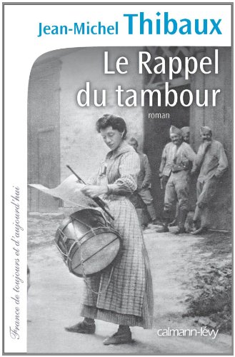 couverture de : Rappel du tambour, Le